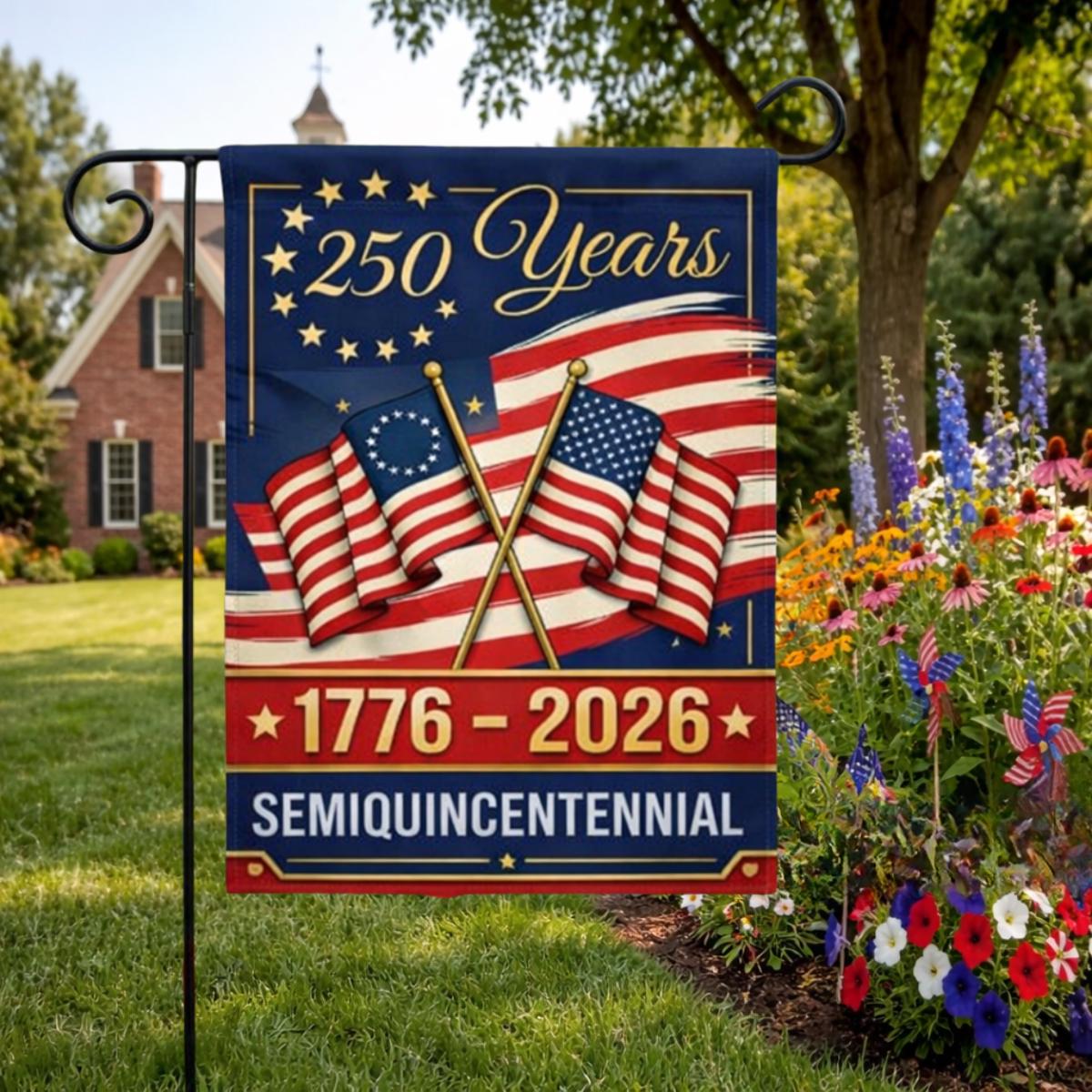 USA 250th Anniversary Patriotic Garden Flag 1776β2026, Commemorative 250 Years America Flag, Independence Day Outdoor Decor Gift