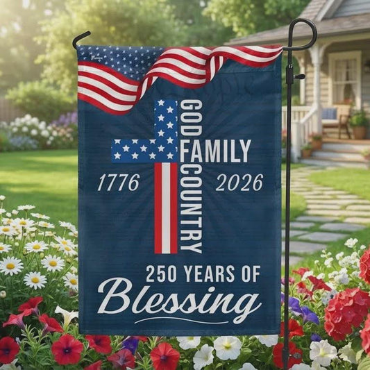 American Faith Patriotic Flag, 250th Anniversary, God Family Country Cross Banner, Outdoor Garden Flag