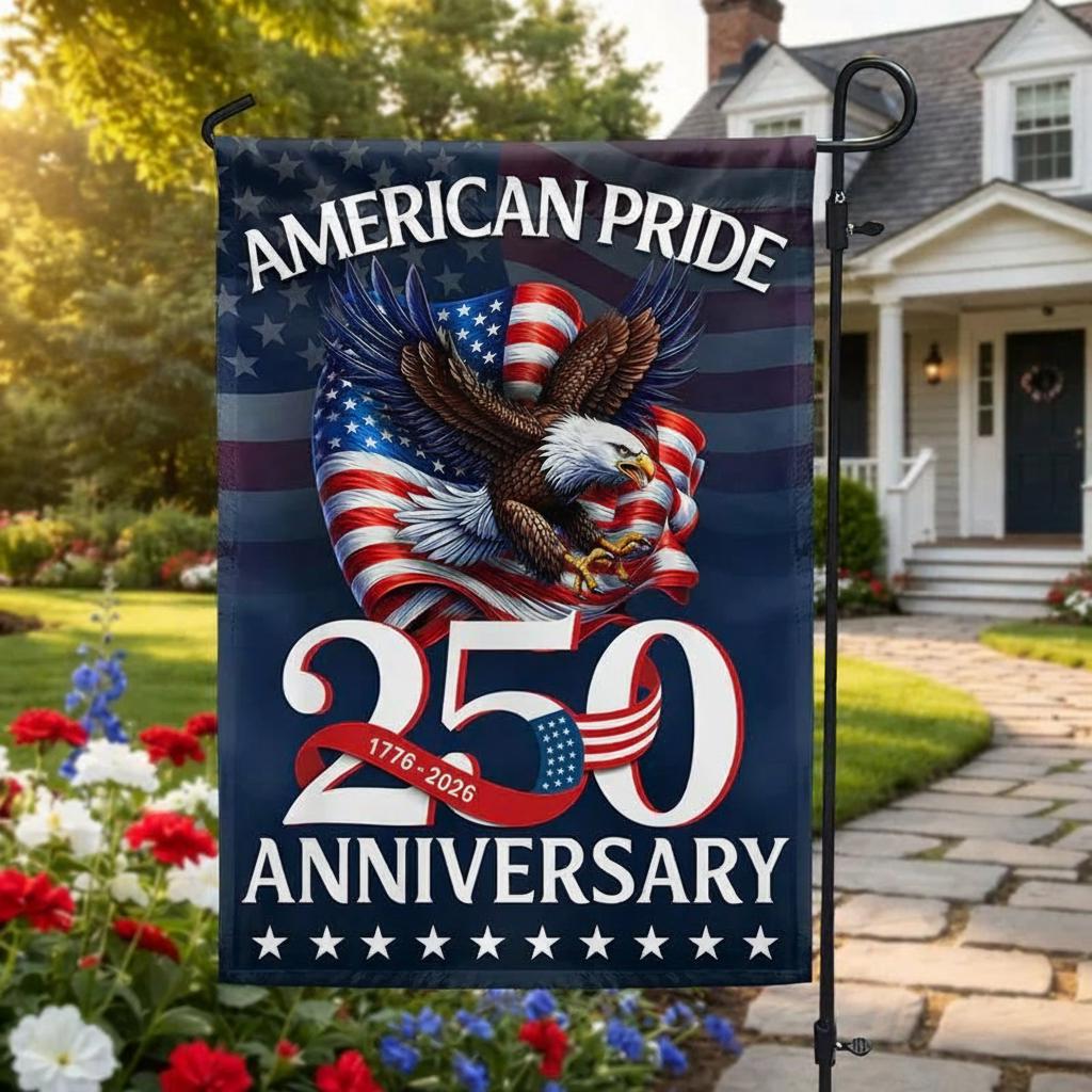 American Pride 250th Anniversary Garden Flag, Patriotic Eagle Decor (1776-2026)