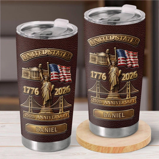 Personalized USA 250th Anniversary Tumbler 1776-2026, United States Patriotic Cup with Name, Statue of Liberty Mug, Independence Day Gift
